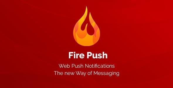 Fire Push Nulled WordPress SMS & HTML Web Push Notifications WooCommerce Free Download