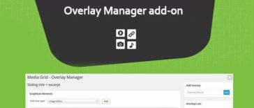 Media Grid Overlay Manager Add-on Nulled