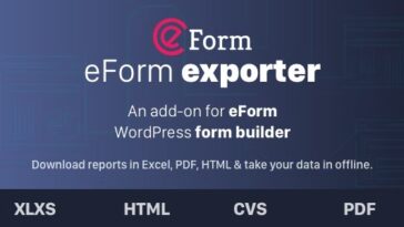 Exporter for eForm Nulled Reports and Submissions Free Download