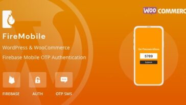 FireMobile Nulled WordPress & WooCommerce Firebase Mobile OTP Authentication Free Download