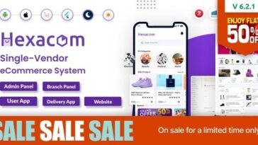 Hexacom single vendor eCommerce App with Website, Admin Panel and Delivery boy app Nulled Free Download