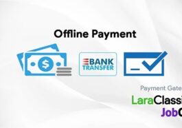 Offline Payment Gateway Plugin for LaraClassified and JobClass Nulled