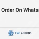 Order on WhatsApp for WooCommerce Nulled Free Download
