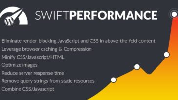Swift Performance Pro WordPress Cache & Performance Booster Nulled