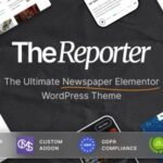 The Reporter Newspaper Editorial WordPress Theme Nulled