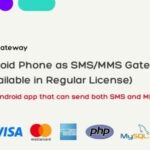 SMS Gateway Use Your Android Phone as SMS MMS Gateway (SaaS) Nulled Free Download