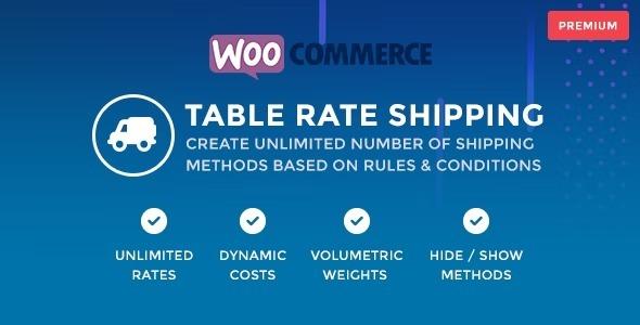 WooCommerce Table Rate Shipping Nulled