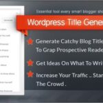 Wordpress Title Generator Plugin Nulled Free Download