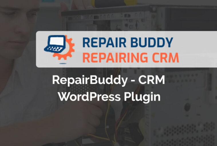 free downloadCRM WordPress Plugin RepairBuddy Premium nulled