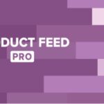 Product Feed PRO for WooCommerce ELITE by AdTribes.io Nulled Free Download