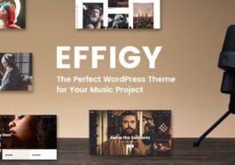 Effigy Nulled A Clean and Professional Music WordPress Theme Free Download