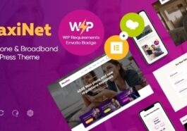 MaxiNet Nulled Broadband & Telecom Internet Provider WordPress Theme + Elementor Free Download