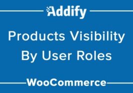 Products Visibility by User Roles Nulled Addify Free Download