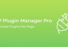 WP Plugin Manager Pro Deactivate Plugins Per Page Nulled Free Download