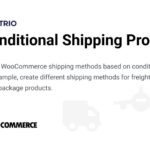 WooCommerce Conditional Shipping Pro [Wp Trio] Nulled Free Download