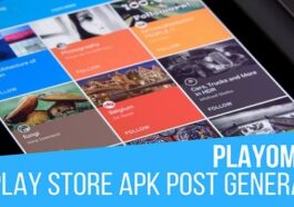 free download Playomatic - Play Store Automatic Post Generator Plugin for WordPress nulled