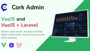 Cork Nulled VueJS & Laravel Admin Dashboard Template Free Download