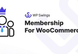 Membership For WooCommerce Pro by Wp Swings Nulled Free Download