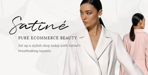 Satiné Nulled Fashion and Clothing Shop Theme Free Download