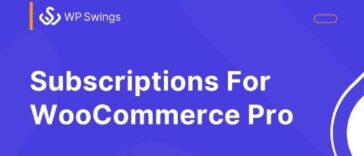 Subscriptions For WooCommerce Pro by Wp Swings Nulled Free Download