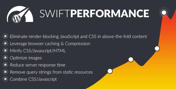 Swift Performance Nulled WordPress Cache & Performance Booster Plugin Free Download