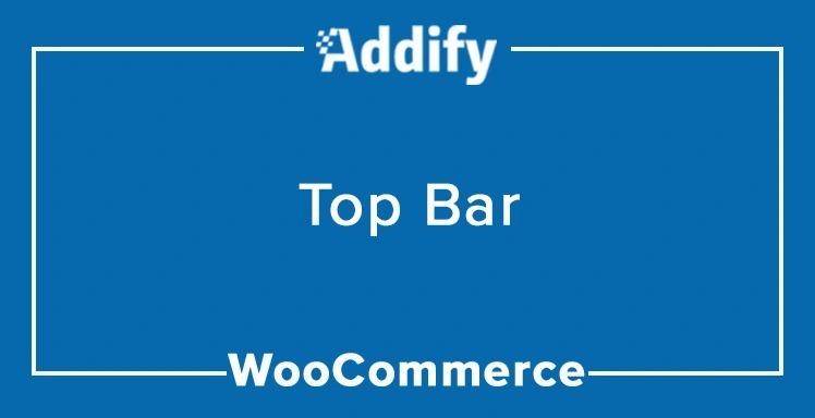 Top Bar for WooCommerce Nulled Free Download