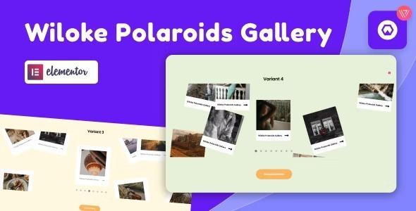 Wiloke Polaroid Gallery For Elementor Nullled Free Download