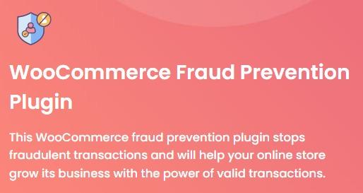 WooCommerce Fraud Prevention Plugin Premium [Thedotstore] Nulled Free Download