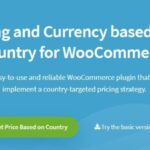 WooCommerce Price Based on Country Pro Nulled Free Download