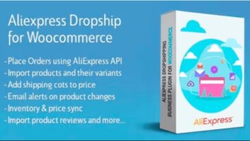 AliExpress Dropshipping Business plugin for WooCommerce Nulled Free Download
