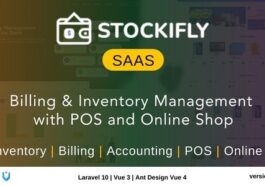 Stockifly SAAS Billing & Inventory Management with POS and Online Shop Nulled Free Download
