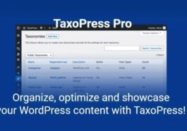 TaxoPress Pro the WordPress Taxonomy, Category and Tag Plugin Nulled Free Download
