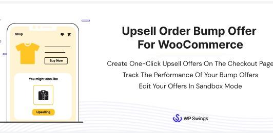 Upsell Order Bump Offer For WooCommerce Pro by Wp Swings Nulled Free Download