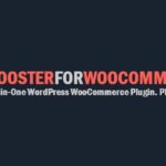 Booster Plus for WooCommerce Nulled Free Download