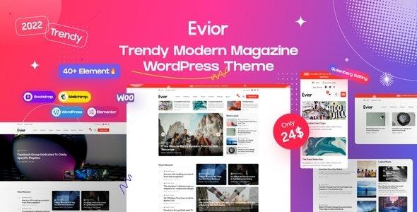 Evior Modern Magazine WordPress Theme Nulled Free Download