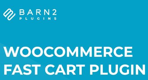 WooCommerce Fast Cart Plugin [Barn2Media] Nulled Free Download