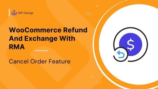 WooCommerce Refund And Exchange With RMA Warranty Management, Refund Policy, Manage User Wallet Nulled Free Download