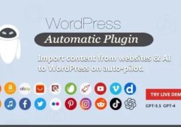Wordpress Automatic Plugin Nulled Free Download