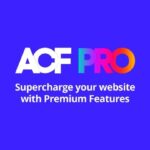 Advanced Custom Fields (ACF) Pro Advanced Custom Fields Extended PRO Download Nulled Free Download