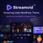 StreamVid Streaming Video WordPress Theme Nulled Free Download