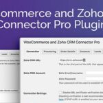 WOOCOMMERCE AND ZOHO CRM CONNECTOR PRO Nulled Free Download