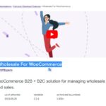 Wholesale For WooCommerce (WPExperts) Nulled Free Download