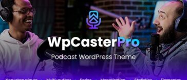 WpCasterPro Podcast WordPress Theme with Non-Stop Player & Monetization System Nulled Free Download