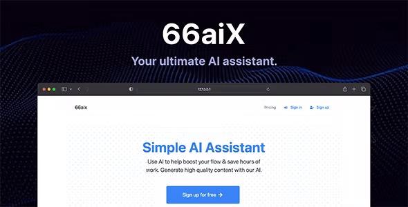 66aix [Extended License] AI Content, Chat Bot, Images Generator & Speech to Text (SAAS) Nulled Free Download