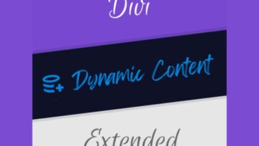 Divi Dynamic Content Extended Nulled Free Download