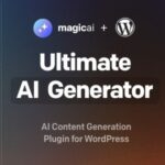 MagicAI for WordPress AI Text, Image, Chat, Code, and Voice Generator Nulled Free Download