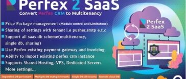 Perfex CRM SaaS Module Transform Your Perfex CRM into a Powerful Multi-Tenancy Solution Nulled Free Download