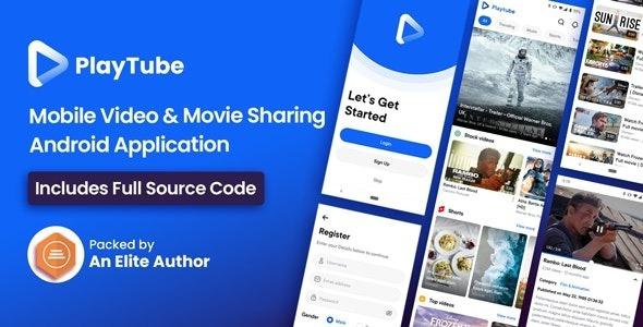 PlayTube Mobile Video & Movie Sharing Android Native Application (Import Upload) Nulled Free Download