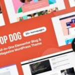 Top Dog All-in-One Elementor Blog & Magazine WordPress Theme Nulled Free Download