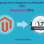 PrestaShop MigrationPro Magento to PrestaShop Migration Tool Nulled Free Download